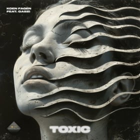 KOEN FAGEN FEAT. GABZI - TOXIC